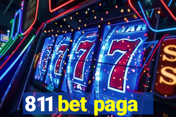 811 bet paga